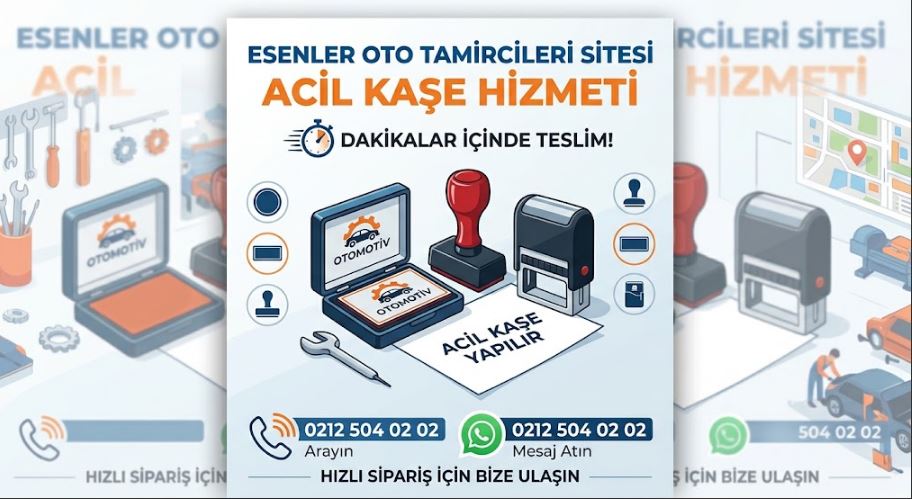 Esenler Oto Tamircileri Sitesi Acil Kaşe